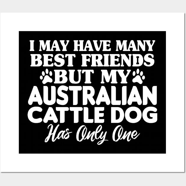 Australian Cattle Dog Friend Wall Art by White Martian